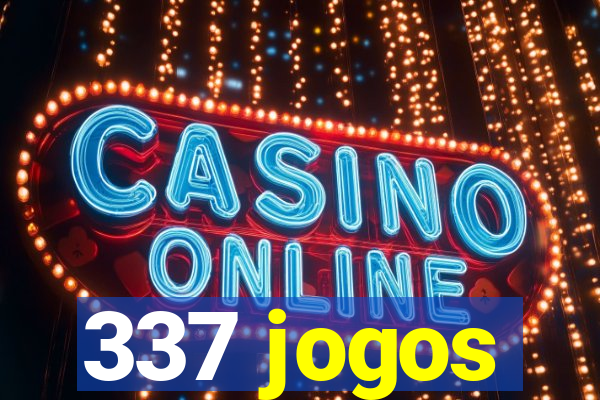 337 jogos
